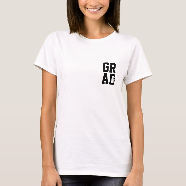 Grad Logo Name Class of Womens Graduation T-Shirt (Front)