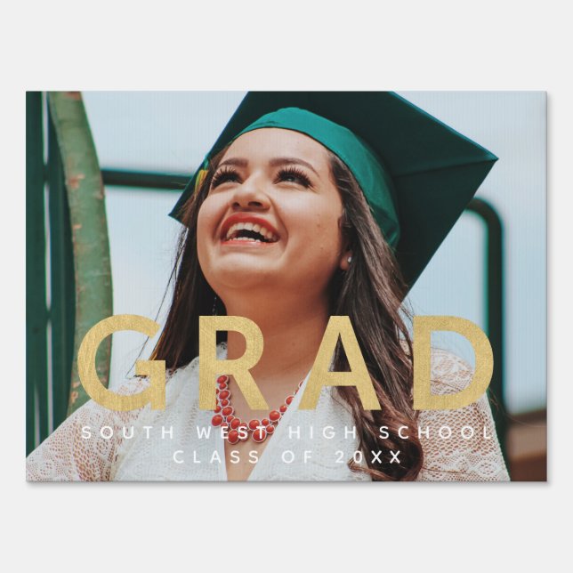 Grad Modern Gold Personalized Photo Graduation Sign (Front)