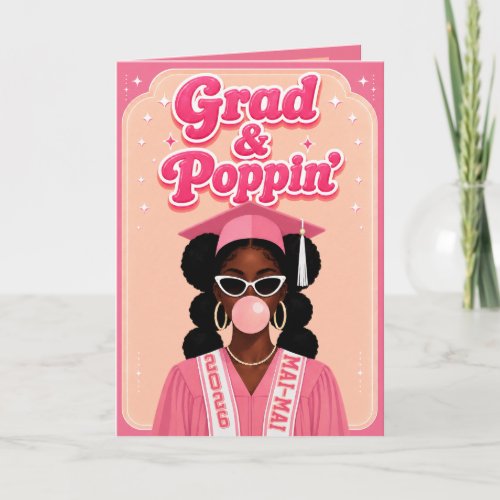 Grad & Poppin’ Trendy Pink Bubblegum Graduation Card