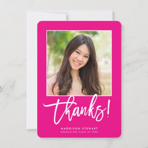 GRAD THANKS chic photo simple calligraphy hot pink Thank You Card