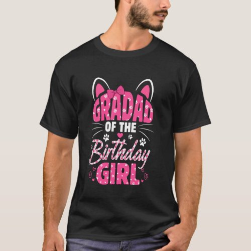 Gradad Of The Birthday Girl Cat Kitty Family Match T-Shirt