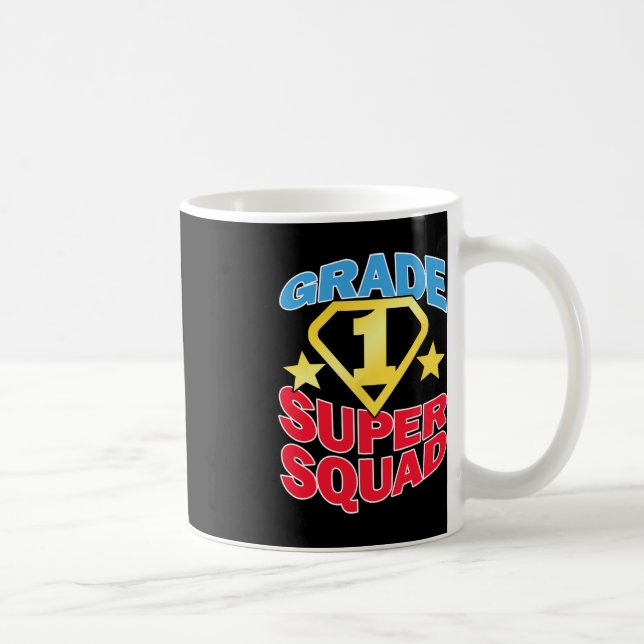 Grade 1 Super Squad Superhero Teacher Team  Coffee Mug (Right)
