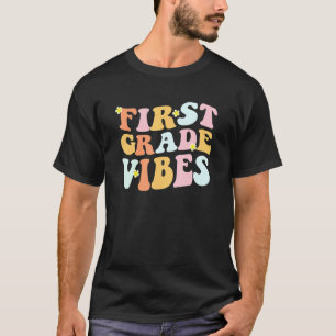 Grade 1 Teachers  Students   Hippie First Grade Vi T-Shirt