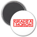 Grade A Moron Stamp Magnet