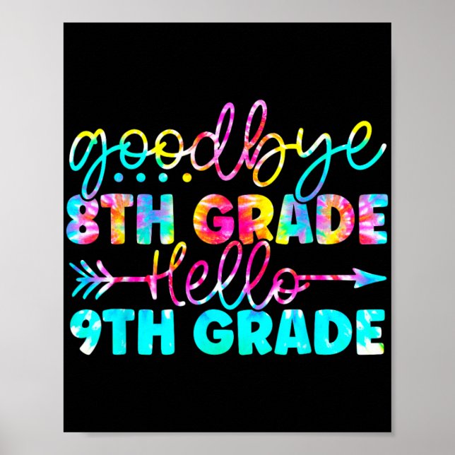 Grade Graduation Tie Dye 9th Grade Here We Come  Poster (Front)