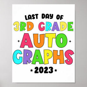 Grade Last Day Of School Autographs Poster