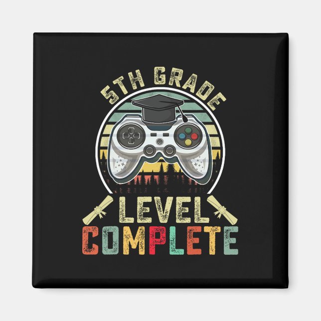 Grade Level Complete Gamer 5th Grade Graduation Gi Magnet (Front)
