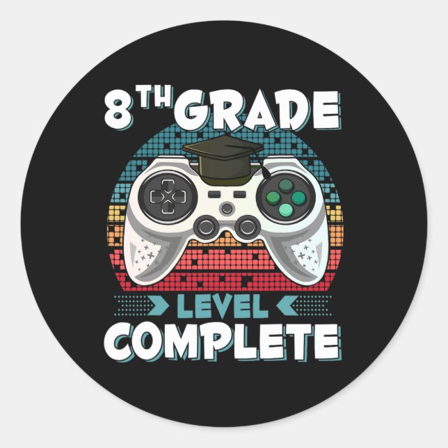 Grade Level Complete Gamer 8th Grade Graduation Gi Classic Round Sticker (Front)