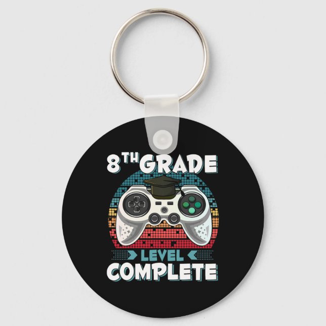 Grade Level Complete Gamer 8th Grade Graduation Gi Keychain (Front)