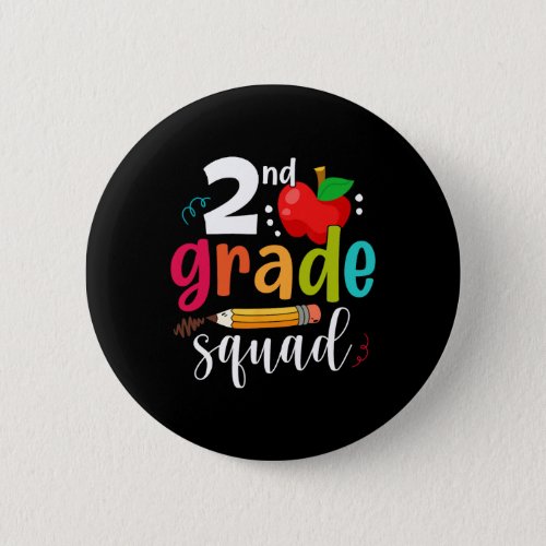 Grade Squad Fun Back To School 2nd Graders Teacher Button