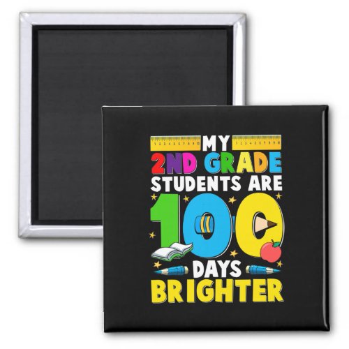 Grade Teacher 100 Days Brighter 100th Day Of Schoo Magnet