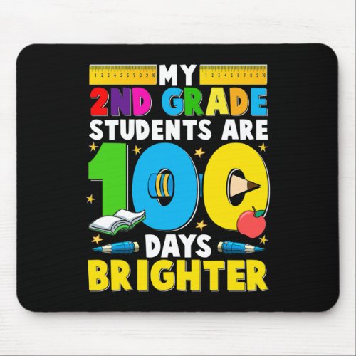 Grade Teacher 100 Days Brighter 100th Day Of Schoo Mouse Pad