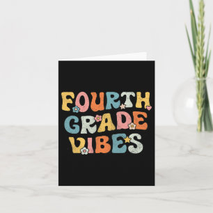 Grade Vibes - 4th Grade Team Retro 1st Day Of Scho Card