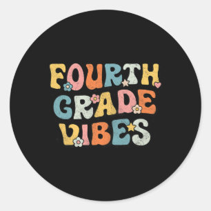 Grade Vibes - 4th Grade Team Retro 1st Day Of Scho Classic Round Sticker