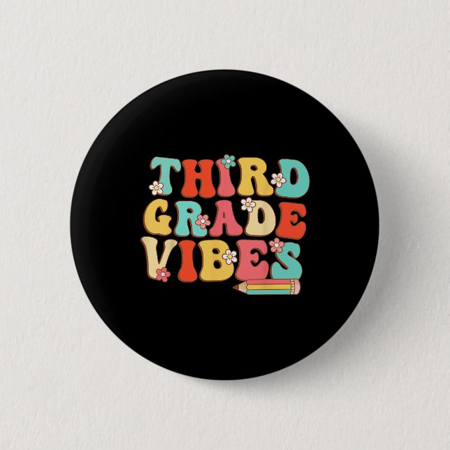 Grade Vibes Retro Groovy - 3rd Grade Back To Schoo Button (Front)