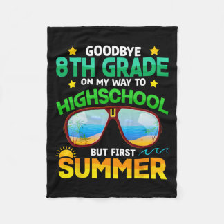 Grade Way To High School Grade First Summer Gradua Fleece Blanket