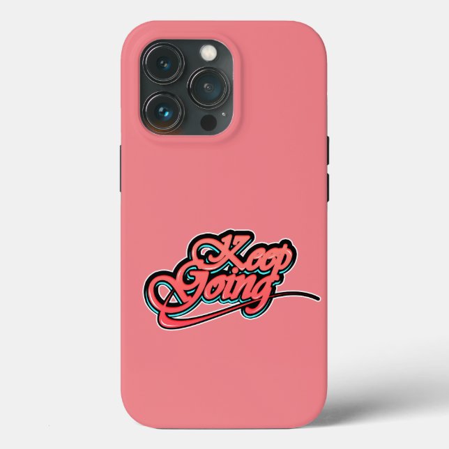 Gradient Bold Keep Going iPhone 13 Pro Cases (Back)