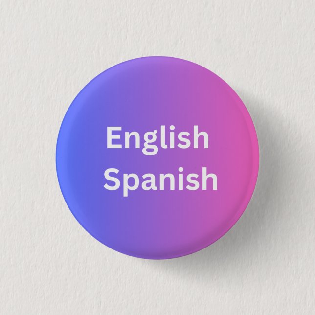 Gradient Style English Español - I Speak Spanish  Button (Front)