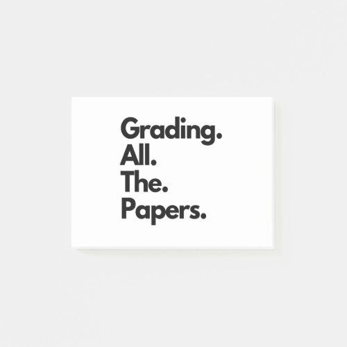 Grading All The Papers Funny Teacher Meme Post_it Notes