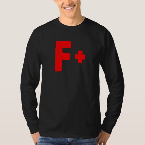 Grading Education School F Letter Teacher Student  T_Shirt