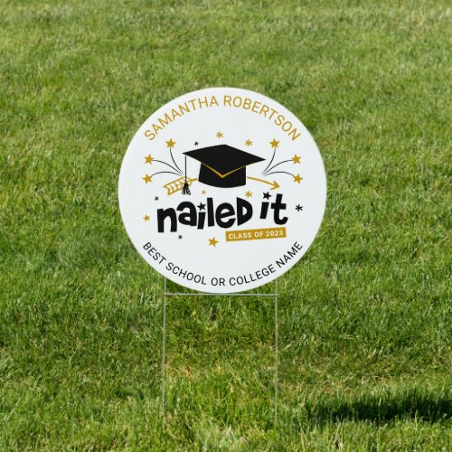 Graduate 2023 Grad Party Nailed It Personalized Sign