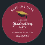 Graduate 2024 Burgundy Save the Date Grad Party Classic Round Sticker<br><div class="desc">Create your own college or high school graduation party save the date with our modern trendy grad design template. Featuring a gold and black graduation cap,  script calligraphy,  and the graduation details you can easily customize to make a unique announcement for your graduation party</div>