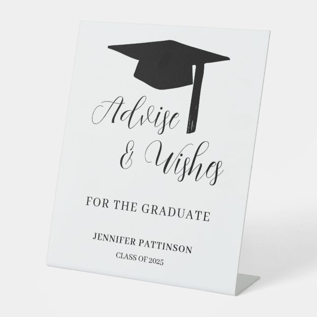 Graduate Advise & Wishes Graduation  Pedestal Sign (Front)