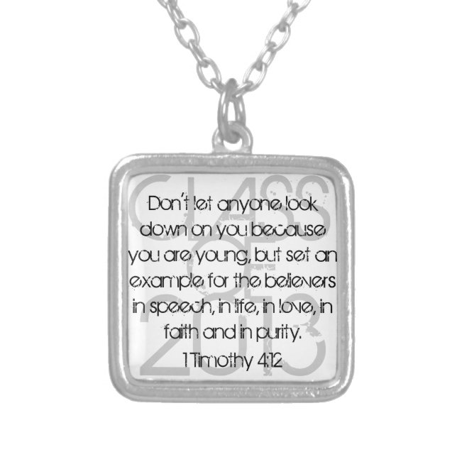Graduate bible verse 1 Timothy 4:12 Silver Plated Necklace (Front)