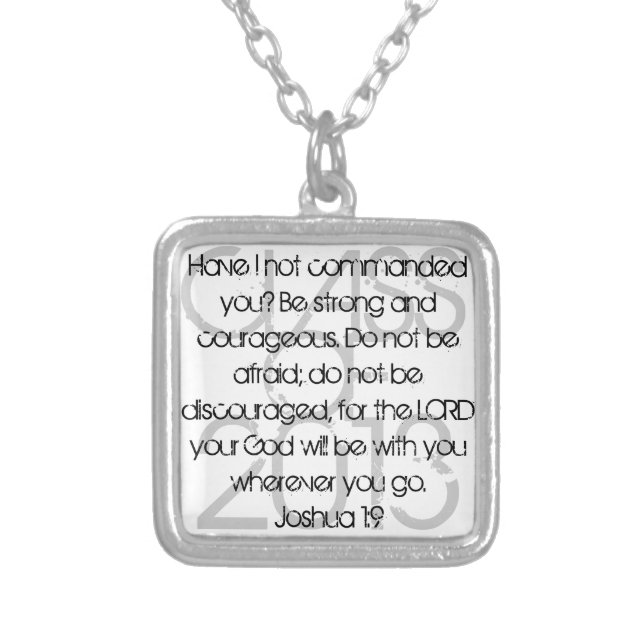 Graduate bible verse Joshua 1:9 Silver Plated Necklace (Front)