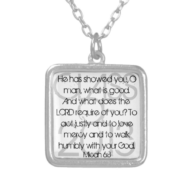 Graduate bible verse Micah 6:8 Silver Plated Necklace (Front)