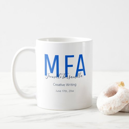 Graduate Blue Date Name Degree MFA Coffee Mug