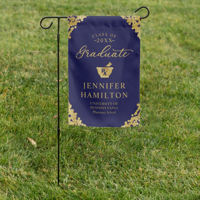 Graduate Blue Gold Pharmacy School Graduation Garden Flag (In SItu)