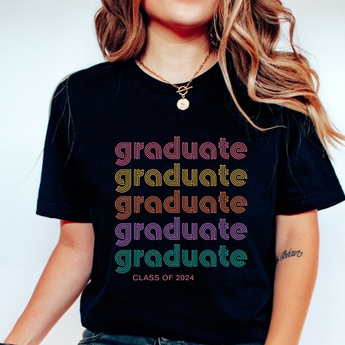 Graduate  Colorful Bright Disco Style Text T_Shirt