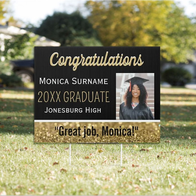 Graduate Congrats!  Special graduation Yard Sign