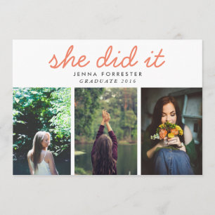 Graduate Cute She Did It Script Three Photos Coral Invitation