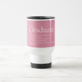 Graduate Definition Modern Cool Girly Pink Travel Mug (Center)