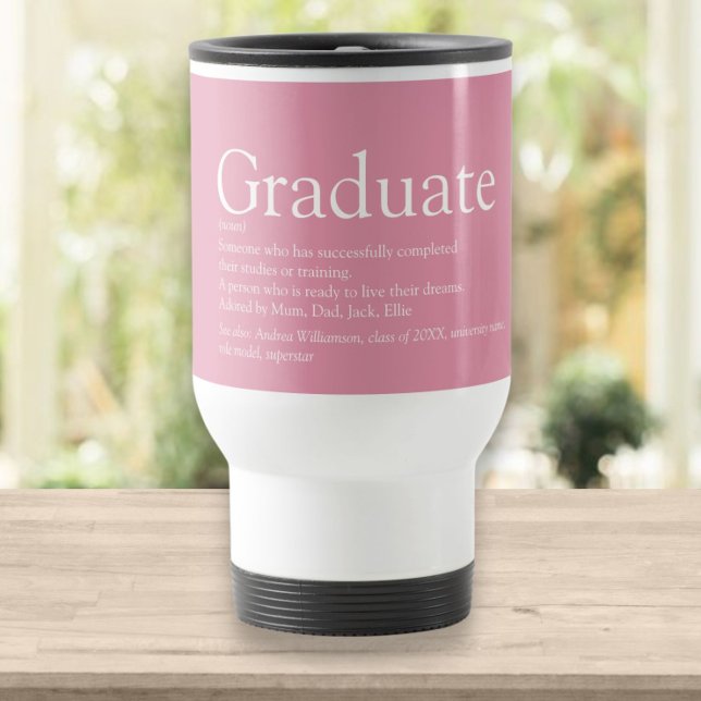 Graduate Definition Modern Cool Girly Pink Travel Mug