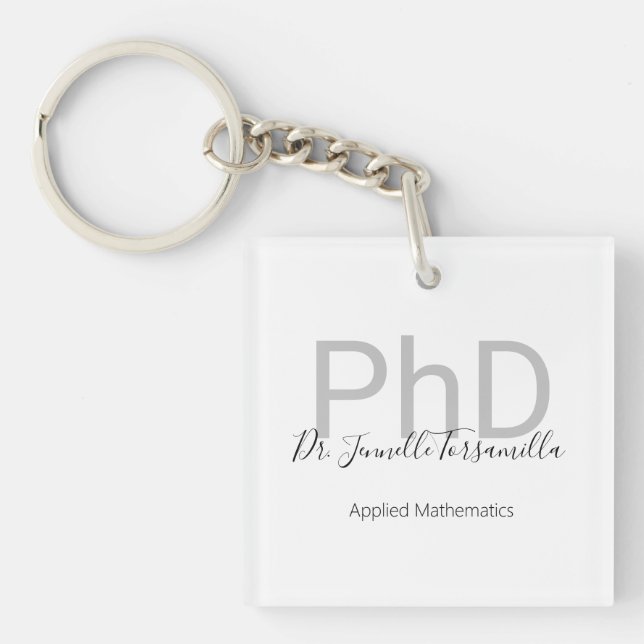 Graduate Degree PhD Keychain (Front)