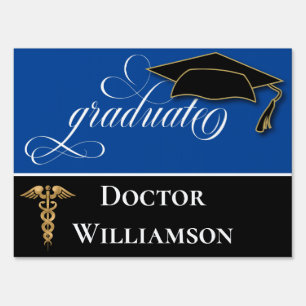 Graduate Doctor Medical Caduceus Graduation Sign