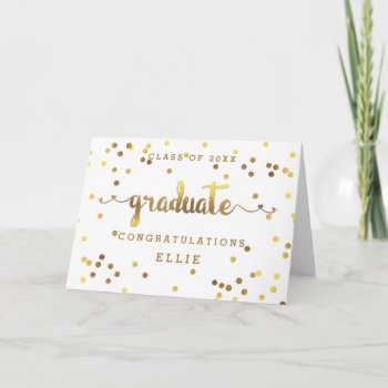 Graduate Faux Gold Foil Confetti Personalized Card by GroovyGraphics at Zazzle