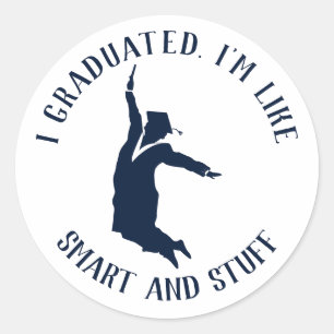 Graduate Gag Graduation 2025 Classic Round Sticker