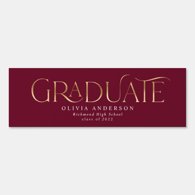 Graduate gold typography modern simple burgundy sign (Front)