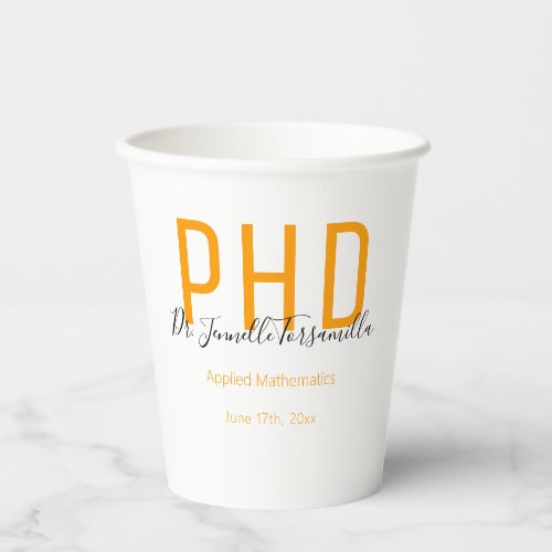 Graduate Graduation Orange PhD Party Paper Cups