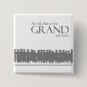 graduate ~ grand adventure button