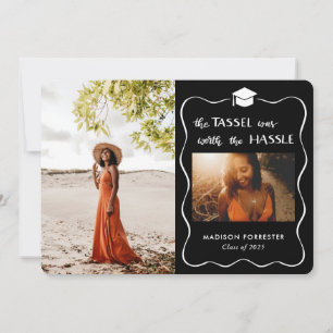 Graduate Hat Script Tassel was Worth the Hassle Invitation