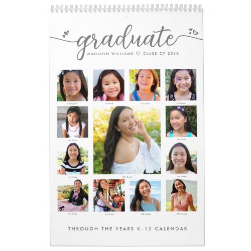 Graduate K12 Script Photo Collage 15 Month White Calendar