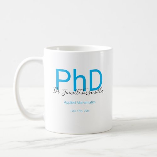 Graduate Keepsake Black Blue Name PhD Graduation Coffee Mug