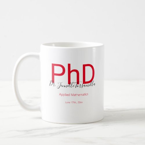 Graduate Keepsake Black Red Name PhD Graduation Coffee Mug