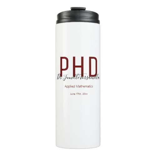 Graduate Keepsake Burgundy Black Name Degree PhD Thermal Tumbler