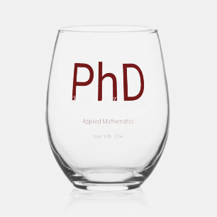 Graduate Keepsake Name PhD Graduation Stemless Wine Glass